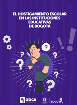 Hostigamiento escolar en las IE de Bogotá